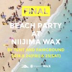 最終回を迎えるビーチパーティー『TENT x Fairground 2018 @ 新島WAX』8月24日・25日に東京の離島「新島」で開催