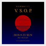 関東最大級のJ-POP DJイベント『東京歌謡曲ナイトV.S.O.P.』9月23日に開催決定。脇田もなり、川西卓、VDJ CRANK a.k.a TOMONO、ゆけむりDJsが出演