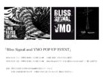 Bliss Signal × VMO、合同ツアーを前にPOP-UPイベント急遽開催決定。5月11日・12日に渋谷O-EASTビル5Fで