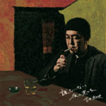 酒場のソングライター・吉田和史、1stソロアルバム『誰もいない夜の果てを』8月7日に発売。歌そのものの魅力をストレートに伝える