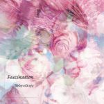 Solyutesjy、新作アルバム『Fascination』リリース。Ikuko Morozumiの別名義プロジェクト