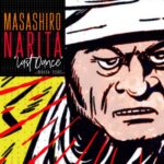 MasahiroNARITA、新作EP『Last Dance ~Dukkha Years~』リリース。欧米で注目されるアンダーグラウンド・トランステクノアーティスト