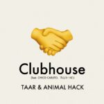 TAAR & ANIMAL HACK、Clubhouse上で作り上げたコラボ曲「Clubhouse (feat. CHICO CARLITO, 青山みつ紀)」2月5日リリース