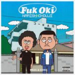 NARISK × CHOUJI、南国 Shit 満載のアルバム『FukOki』リリース