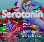 関西の若手オーガナイザーによる共催企画『Serotonin』8月28日に南堀江SOCORE FACTORYで開催。次世代の若手バンド8組が集結