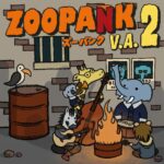 名古屋の新鋭レーベル：Rockin’Beat!Recordsによるオムニバス第2弾『ZOOPANK VA2』4月12日発売決定。東名阪でリリイベも